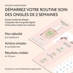 Routine de Base - Ongles Mous